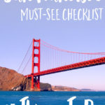 25 Top Things To Do In San Francisco