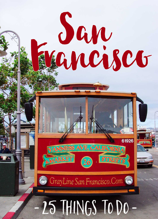 25 Things to do in San Francisco