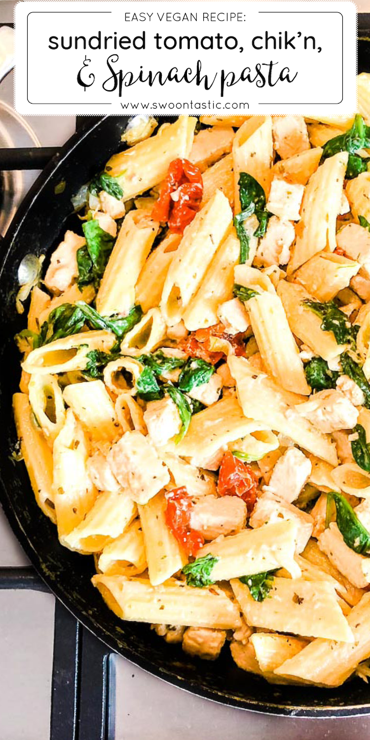 Chicken Spinach Sun Dried Tomato Vegan Penne Pasta