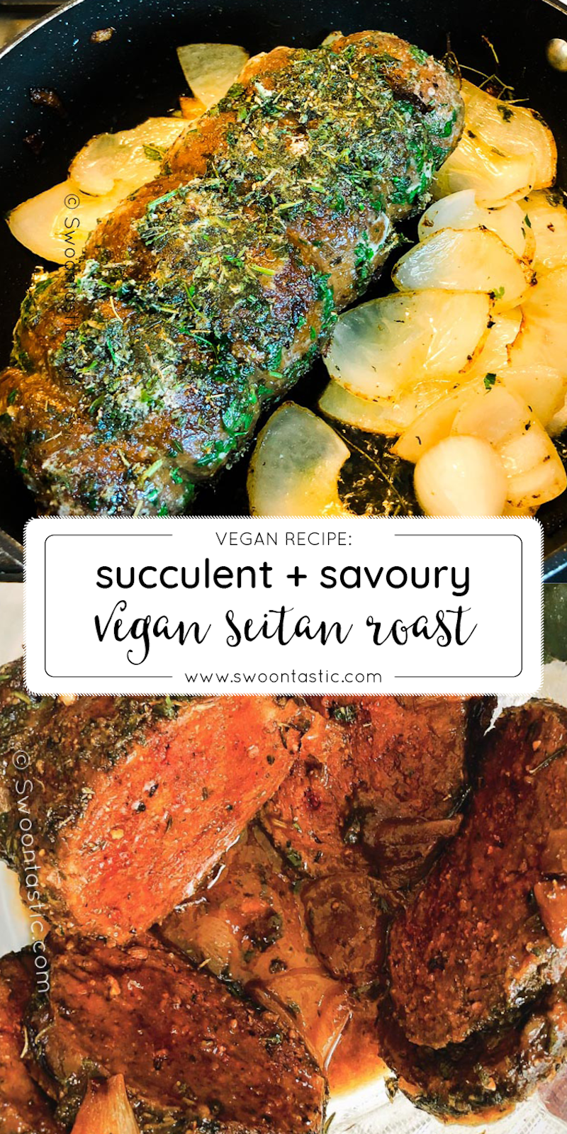 How to Make the Perfect Seitan Roast