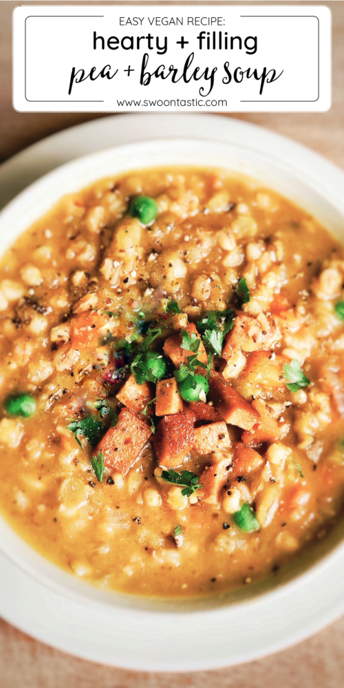 Chunky + Hearty Split Pea and Barley Soup (Vegan)