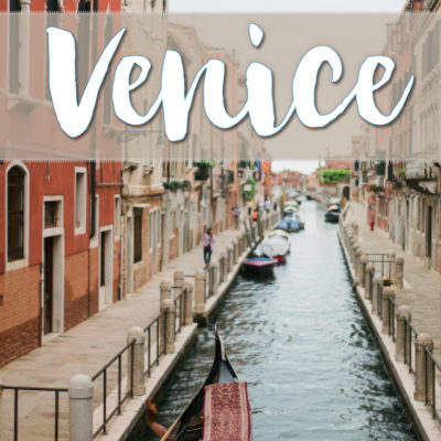 15 Things to Do In Venice Italy