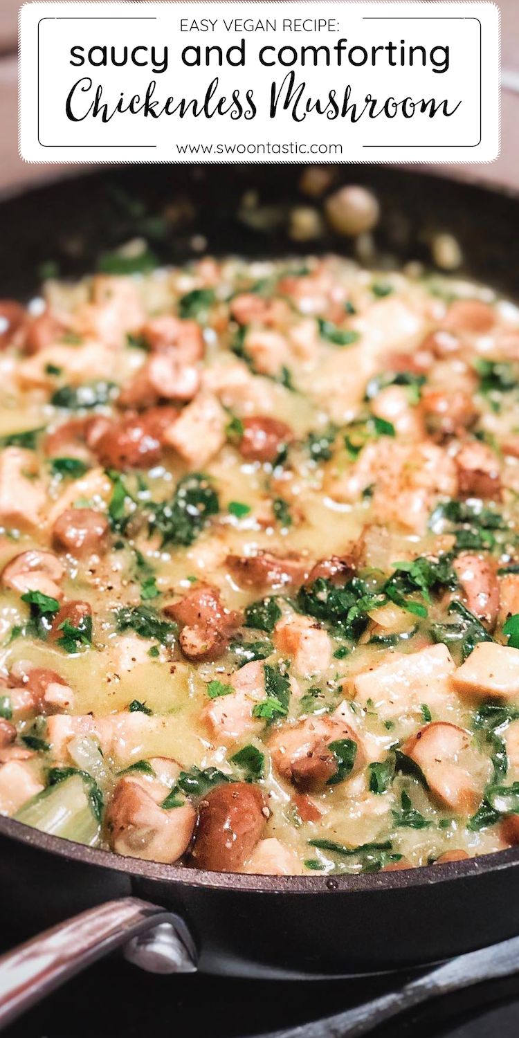 Vegan Saucy Chicken Mushroom Spinach Pot