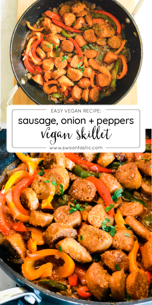 Easy Italian Sausage, Peppers + Onion Skillet (Vegan)