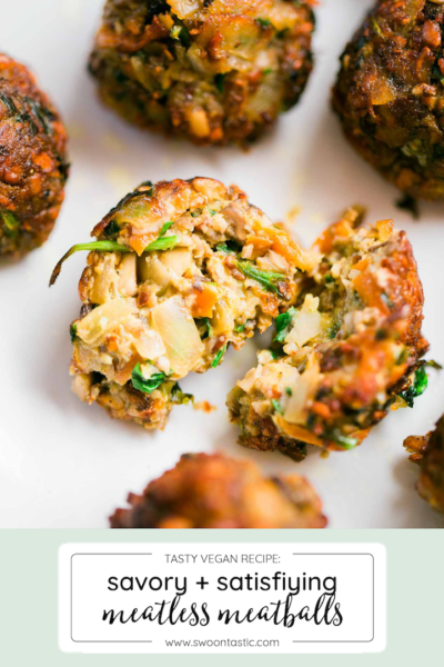Mouthwatering Meatless Meatballs {Vegan + Soy Free}